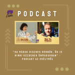 „Ha mások hisznek bennük, ők is hinni kezdenek önmagukban” – podcast az esélyről